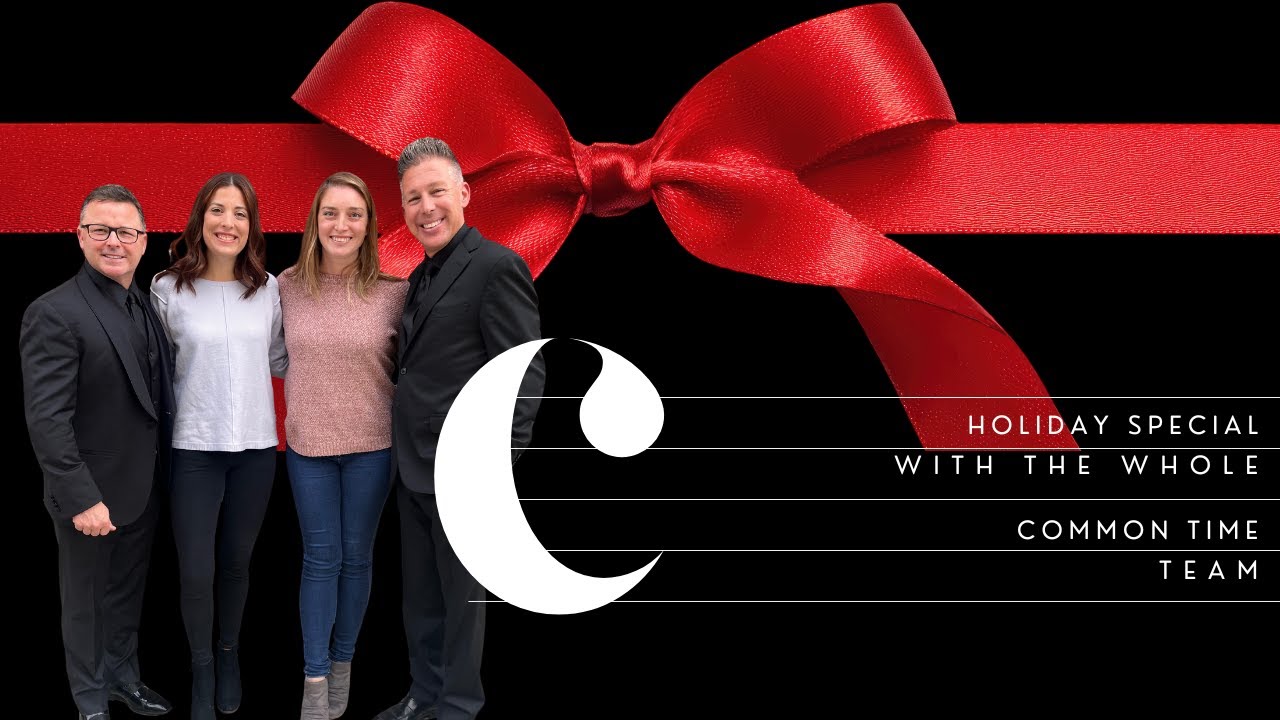 Holiday Special on Common Time Podcast I Meet the Producers, Behind the Scenes I S. 3 Ep. 16