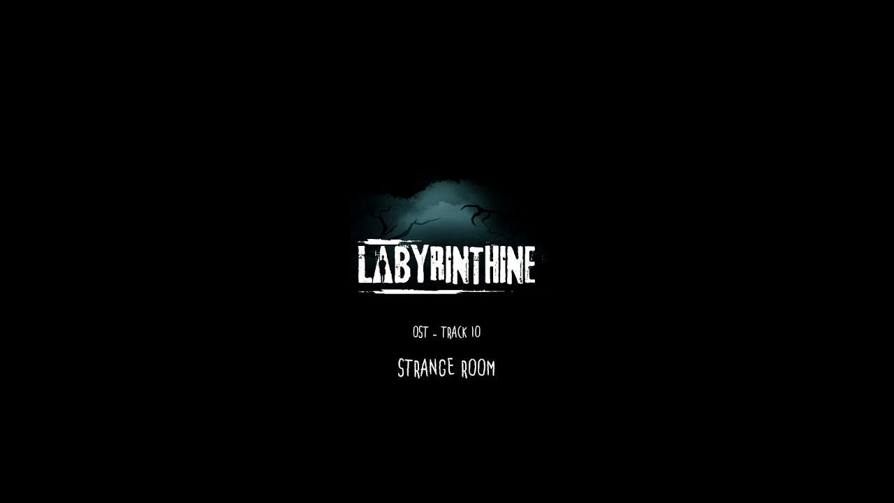 Labyrinthine OST - Strange Room