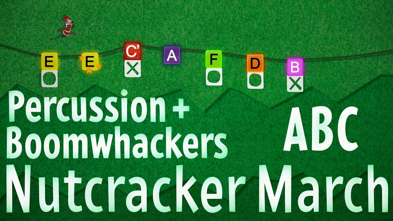 The Nutcracker March - Boomwhackers + Percussion