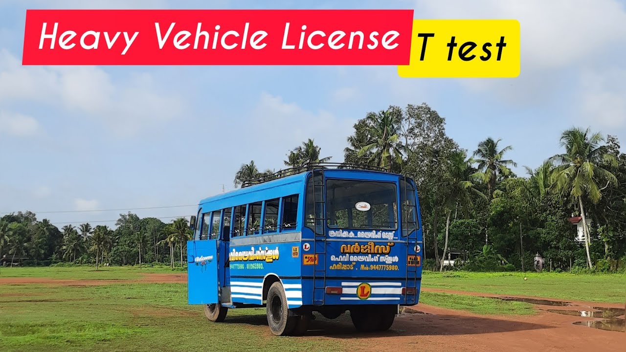 T test trail for Heavy Vehicle License | Heavy License test