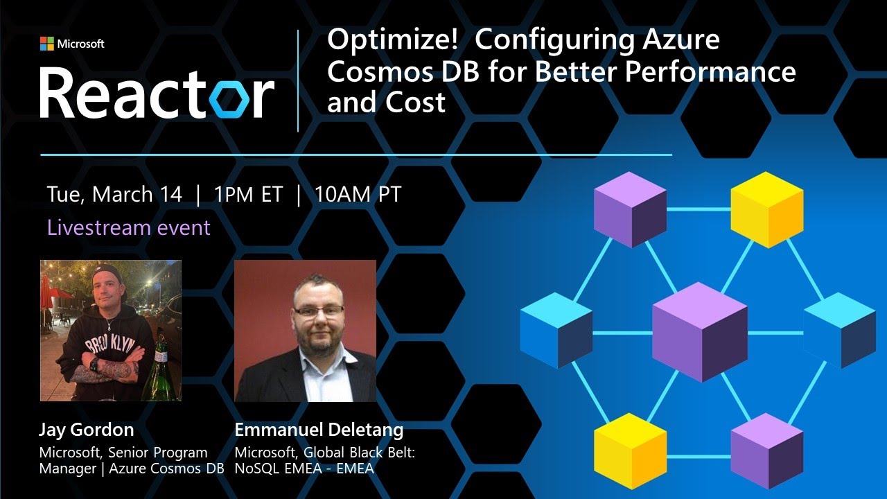 Optimize!  Configuring Azure Cosmos DB for Better Performance and Cost - March 2023