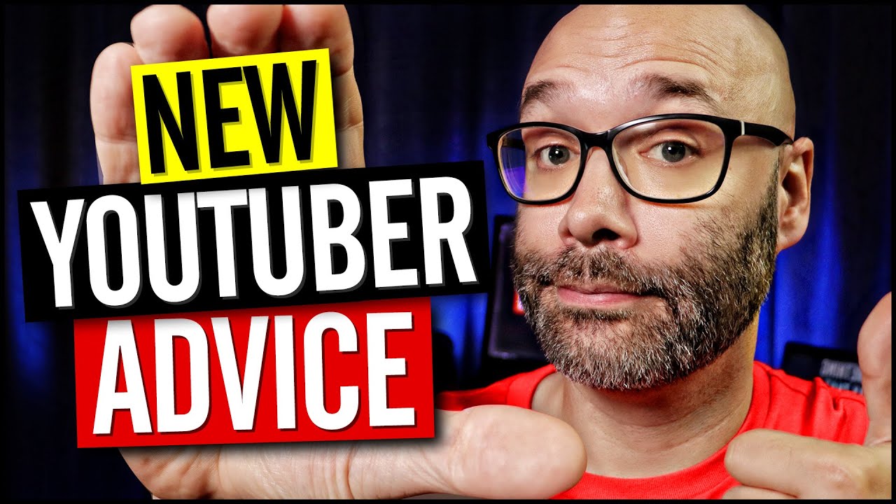 Advice For NEW YouTube Channels - 10 Tips
