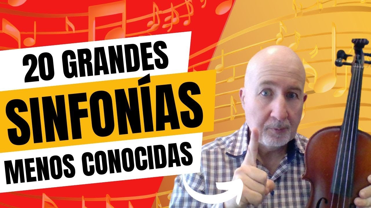 20 grandes SINFONÍAS poco conocidas