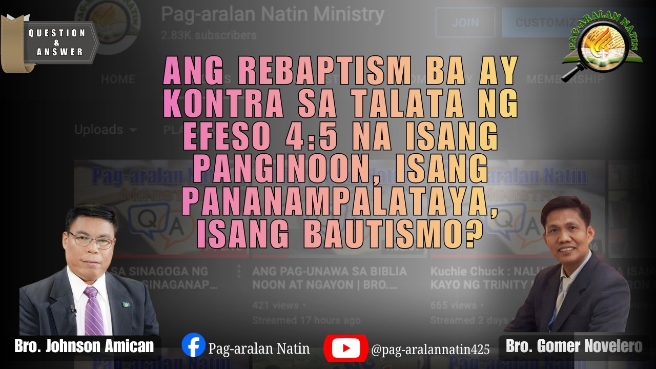 ANG REBAPTISM BA AY KONTRA SA TALATA NG EFESO 4:5 NA ISANG BAUTISMO?