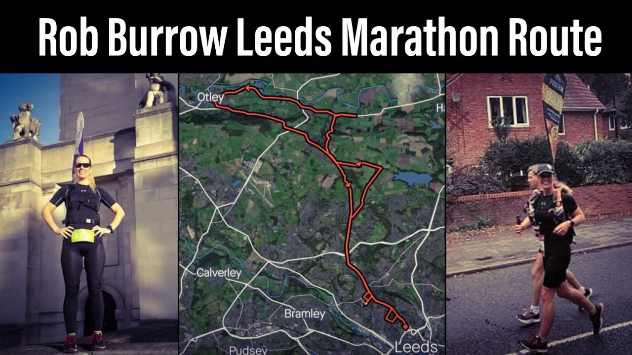 Leeds Marathon Route. The Rob Burrow Leeds Marathon Route. Marathon Prep - The Route. Race Recce.
