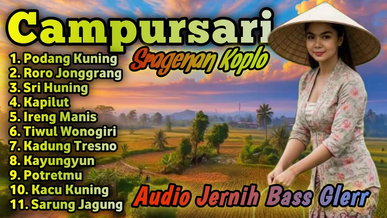 FULL ALBUM CAMPURSARI SRAGENAN KOPLO TERBARU 2026 BASS GLER 