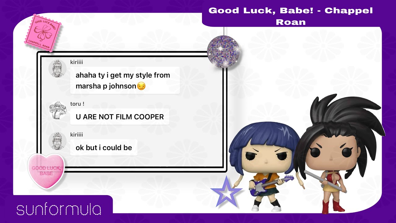 🪩 ;; Good Luck, Babe! - Chappell Roan | mha texts | momojirou angst