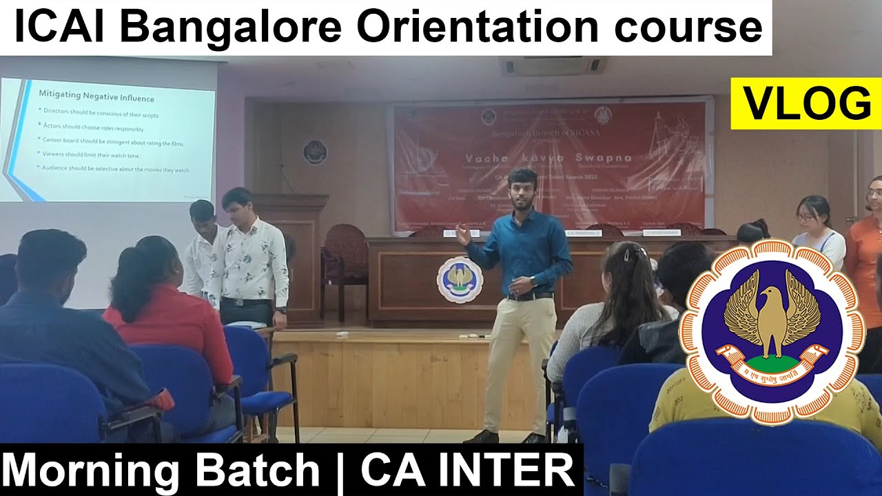ICAI Bangalore Main Branch Orientation Course Vlog | Best 15 days in Bangalore | CA INTER