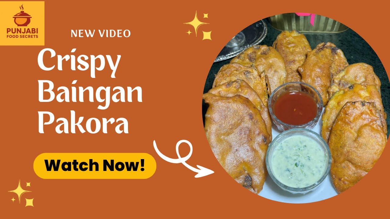 Homemade Crispy Baingan Pakora | Quick & Easy Pakora Recipe @PunjabiFoodsecrets85 