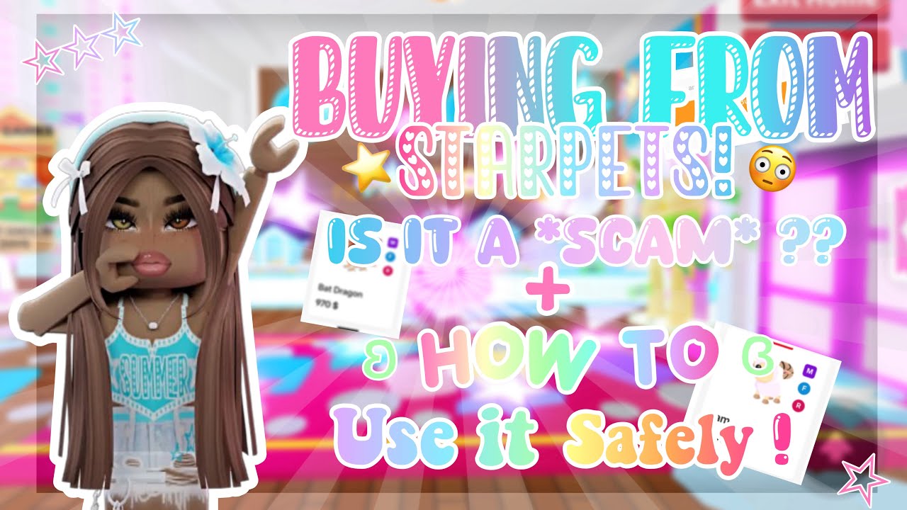 Buying from *STARPETS! 🌺🪩* • || was it a scam? || • * ~ watch to find out! ~* 🍦