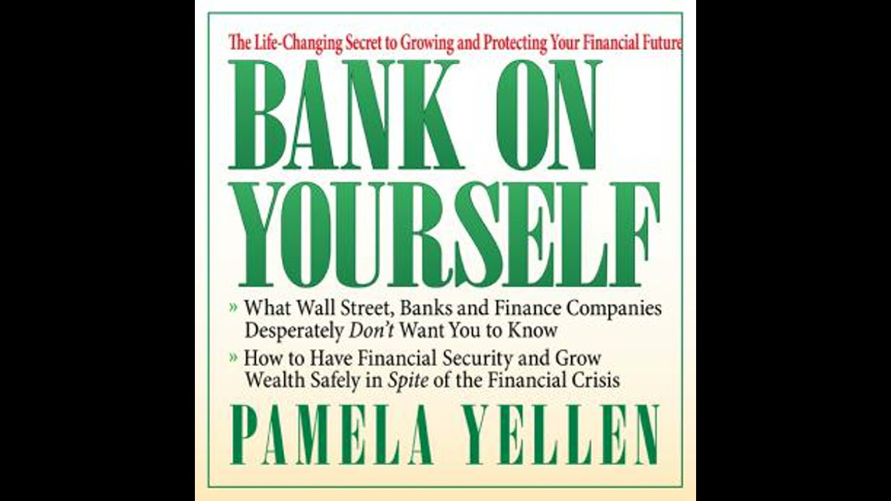 Bank On Yourself: The Life-Changing Secret to Growing and Protecting Your Financial Future