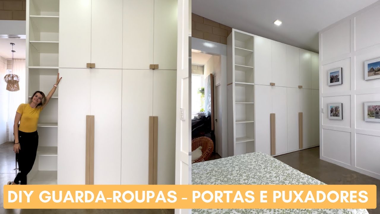 Como eu fiz meu Guarda-Roupas - Parte 3 - instalando portas e puxadores