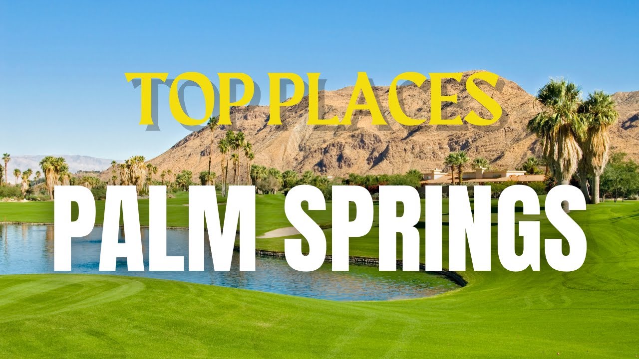 Top 10 Things to do in Palm Springs!