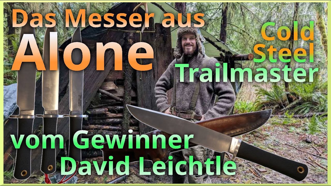 Kennt ihr das Messer vom Alone Gewinner?🔥🔥Cold Steel Trailmaster 3V  refurbished🔥🔥David Leichtle