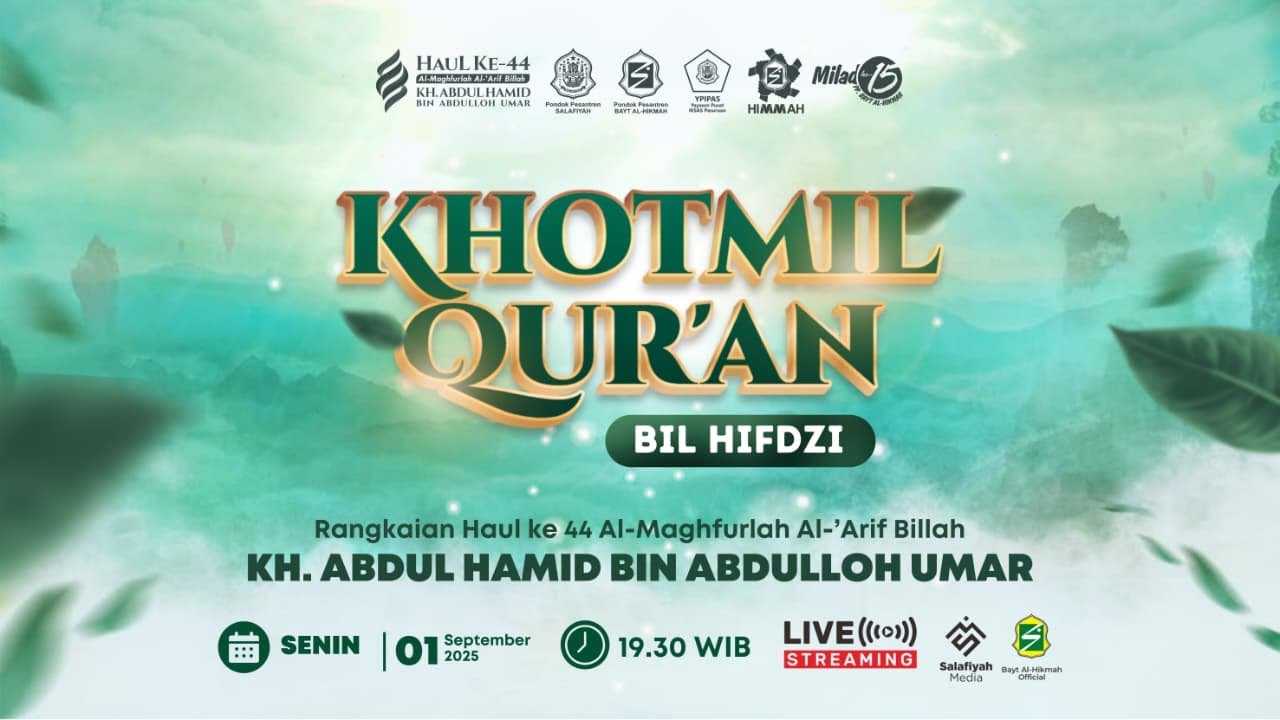 🔴[LIVE] KHOTMIL QUR'AN - HAUL KE-44 AL MAGHFURLAH KH. ABDUL HAMID BIN ABDULLAH UMAR | 01/09/2025