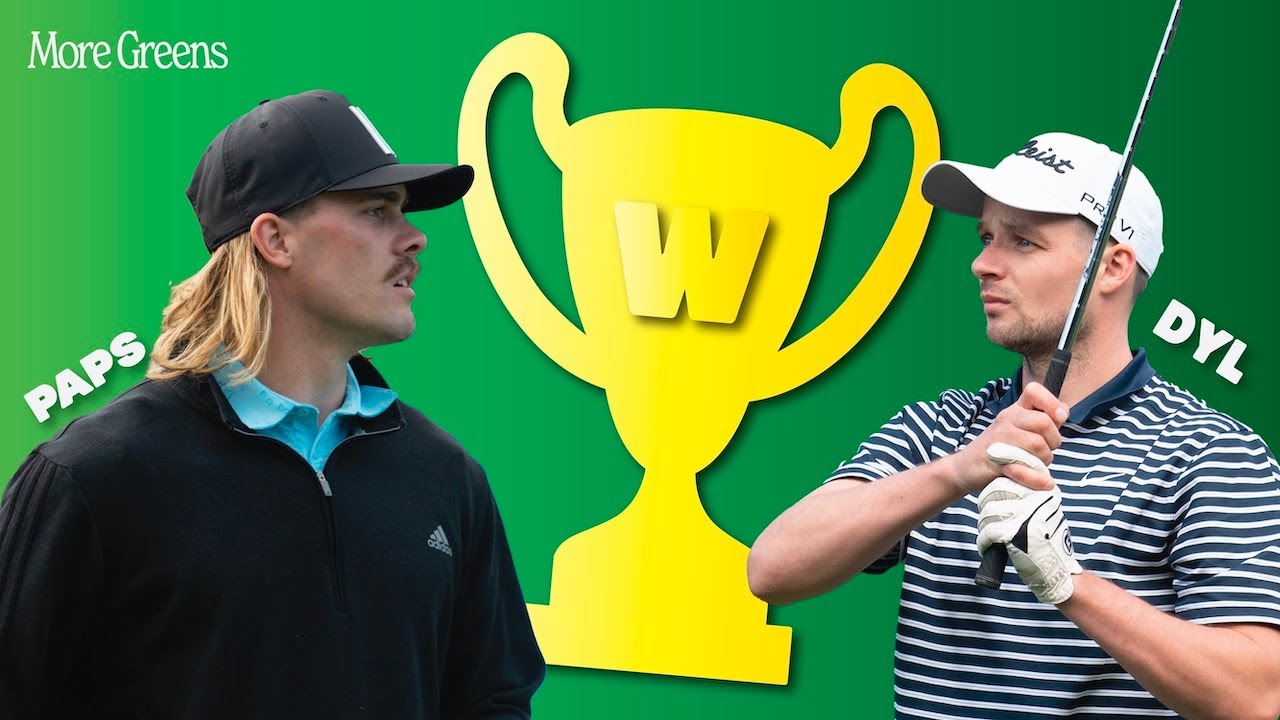 1v1 Match Play w/ Ryan Papenhuyzen VS Dyl Buckley [More Greens Golf]