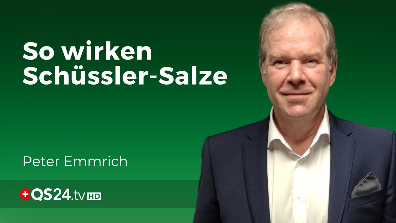 Sch&uuml;ssler-Salze: Eine 150 Jahre bew&auml;hrte Medizin! | Facharzt Peter Emmrich | Naturmedizin | QS24