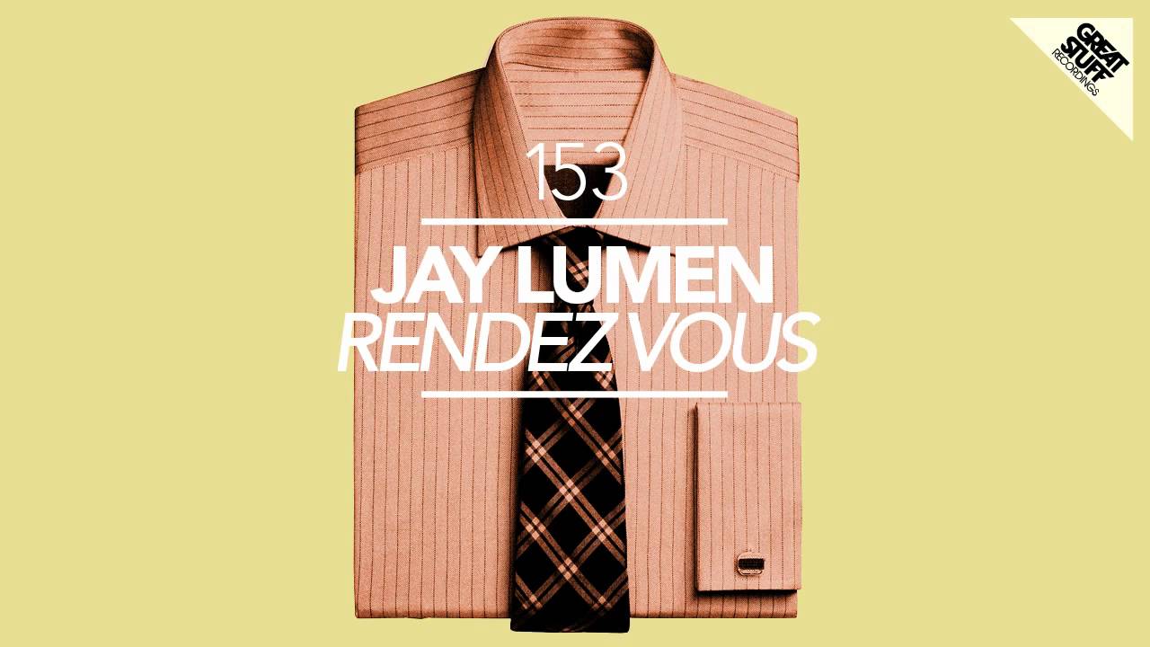 Jay Lumen - Rendez Vous (Original Mix)