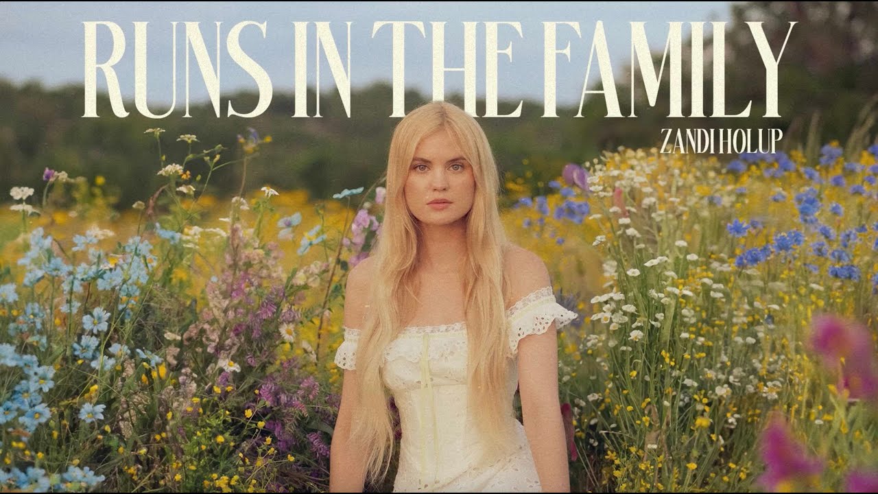 Zandi Holup - Runs In The Family (Official Audio)