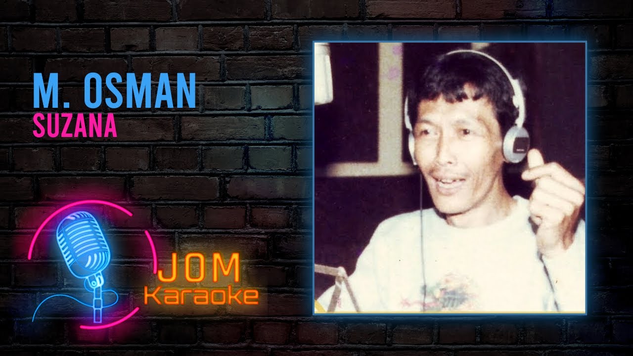 M. Osman - Suzana (Official Karaoke Video)