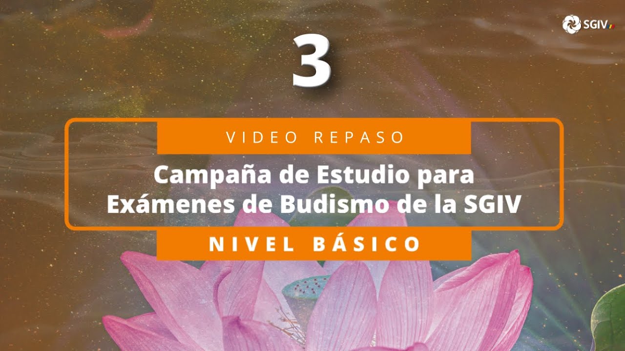 Campaña de Exámenes de Budismo | NIVEL BÁSICO | Video Repaso 3