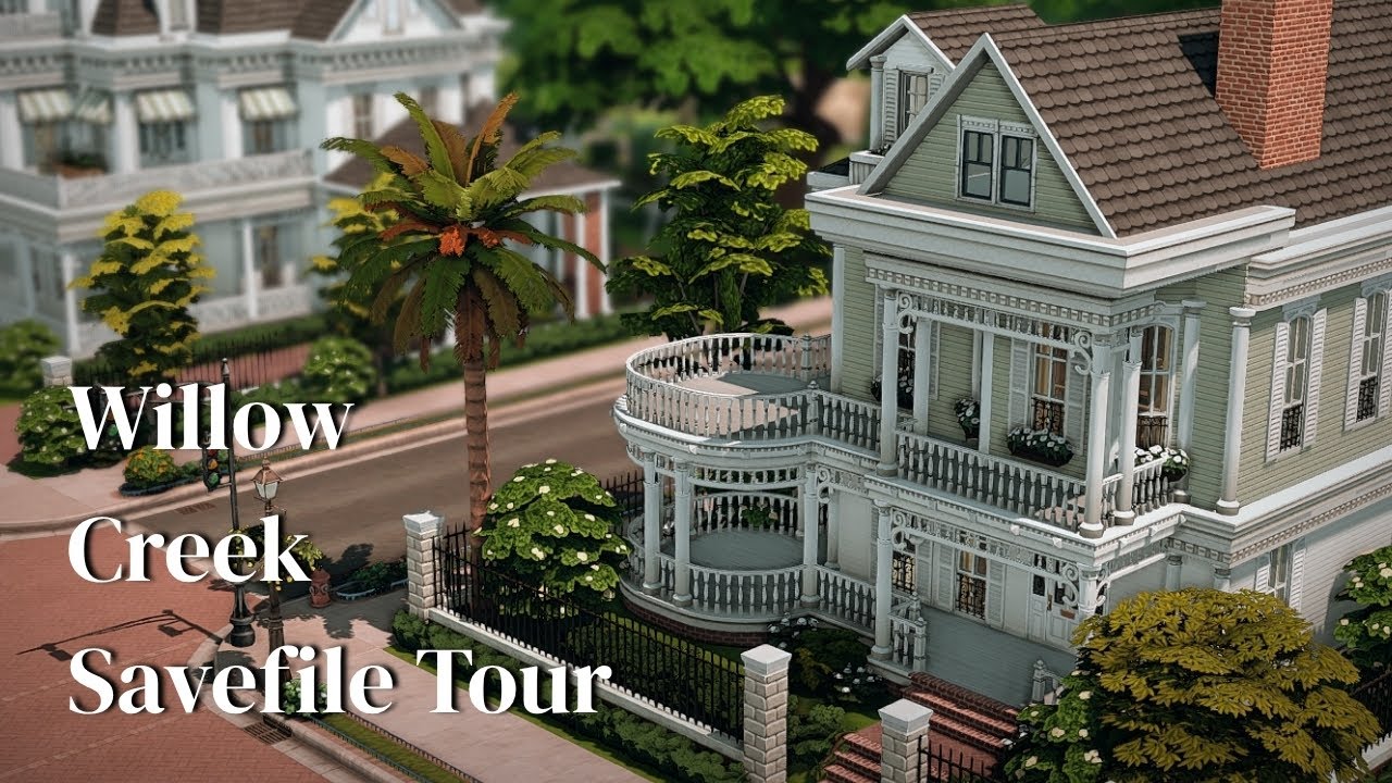 Willow Creek savefile tour | The sims 4