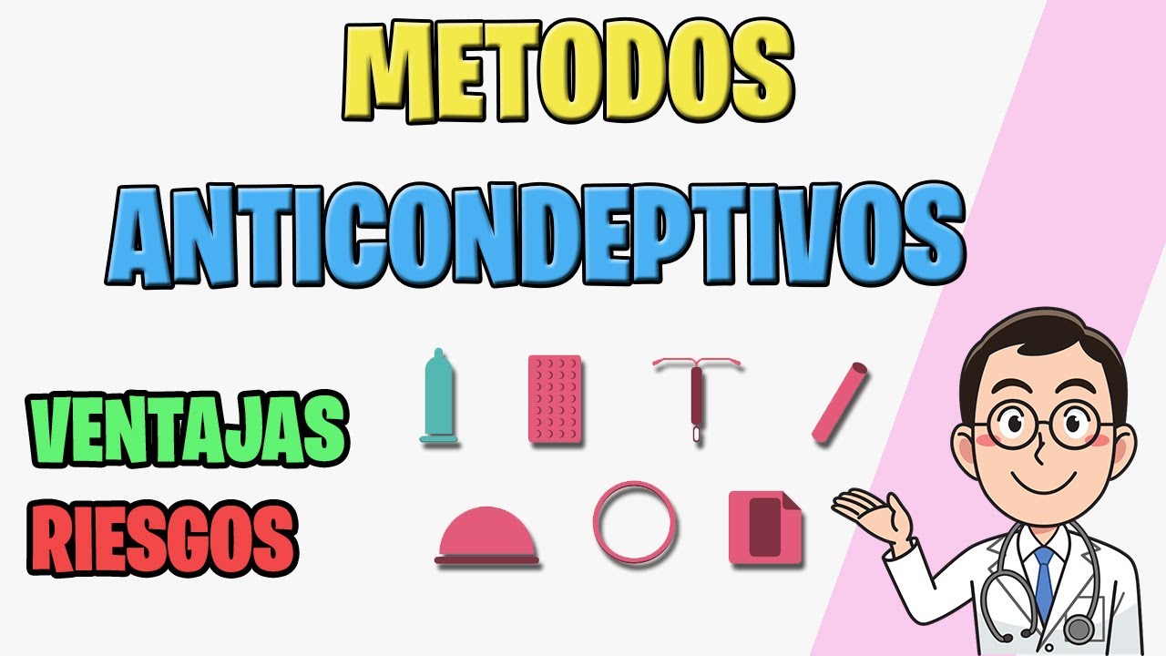 METODOS ANTICONCEPTIVOS | VENTAJAS RIESGOS Y PRECIOS | TODO LO QUE DEBES SABER