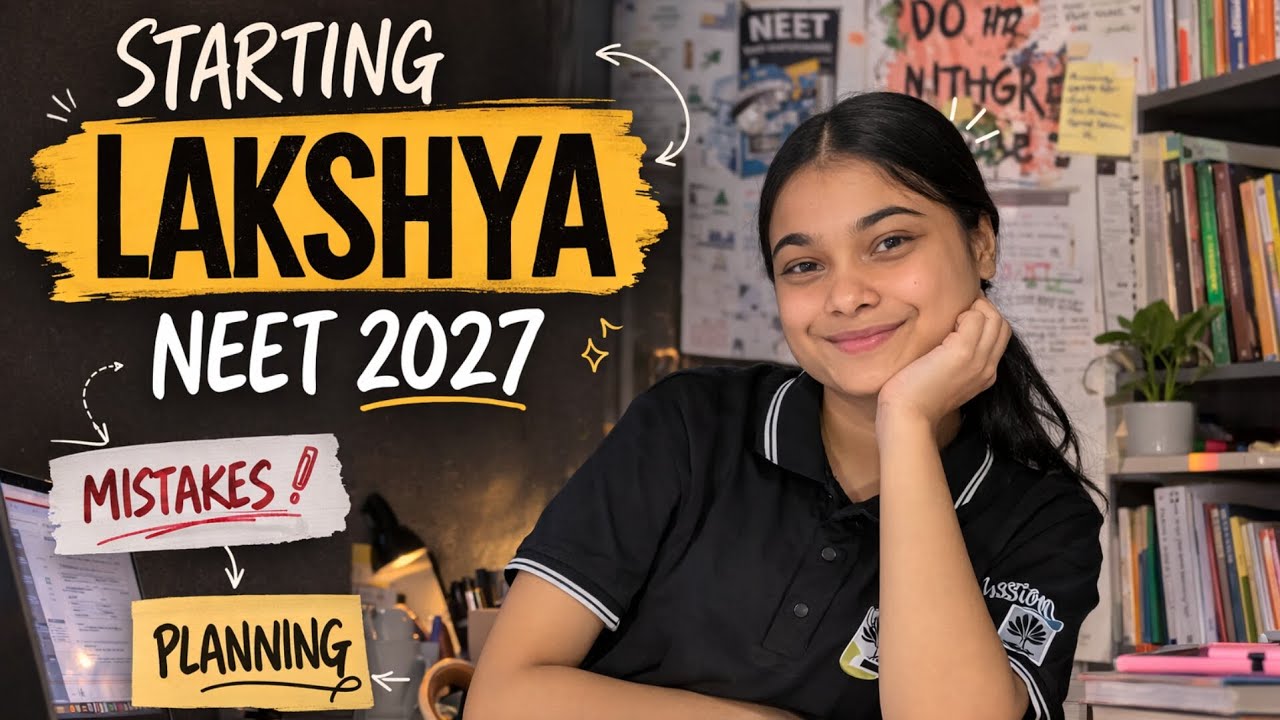 LAKSHYA NEET 2027: Expectations, fear , Planning 🙌🏻💯🔥|| Sakshi Agrawal 