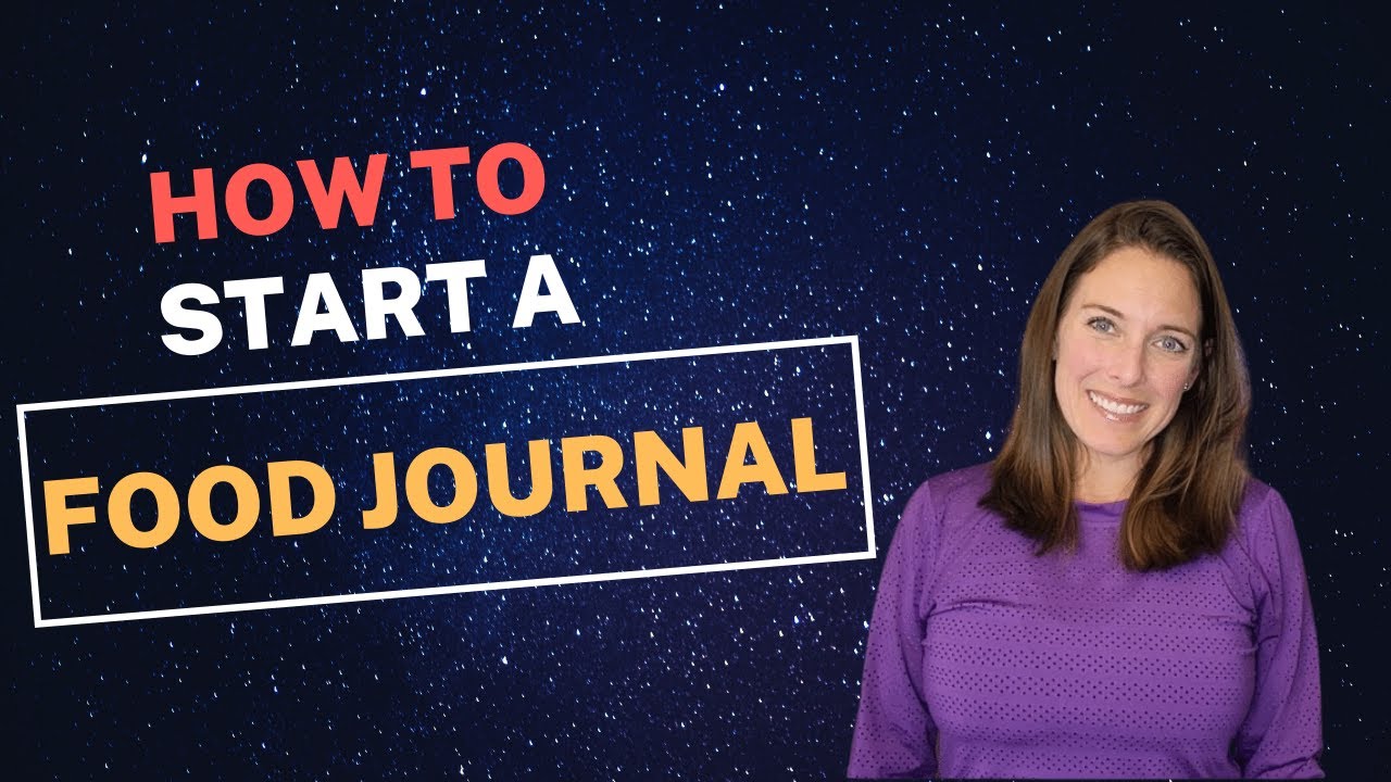 How to Start a Food Journal