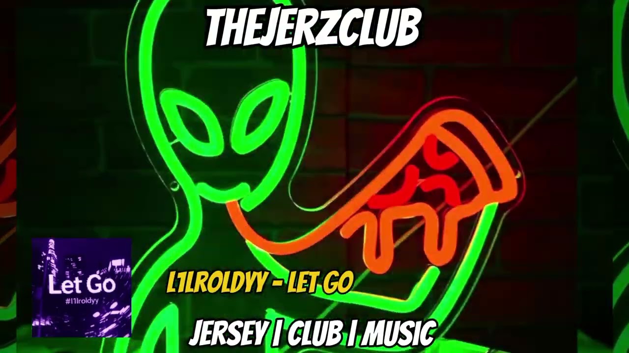 L1LROLDYY - LET GO | THEJERZCLUB #THEJERZCLUB 