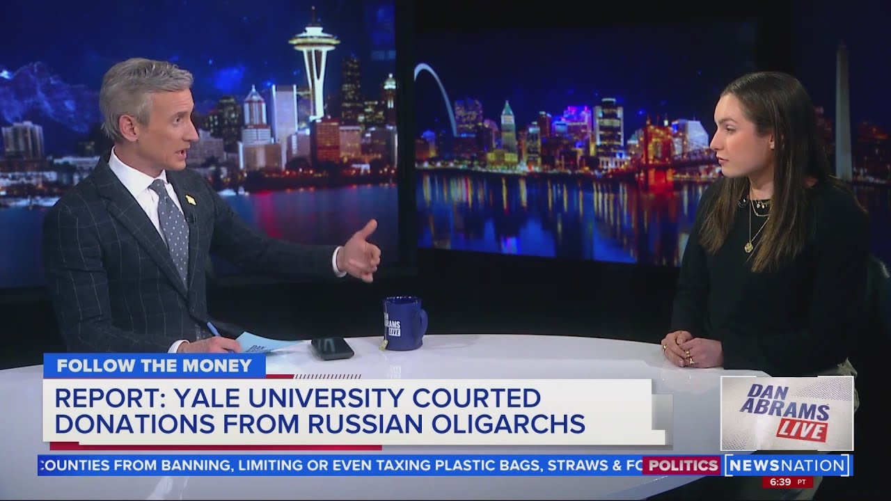 How Yale courted donations from Russian oligarchs | Dan Abrams Live