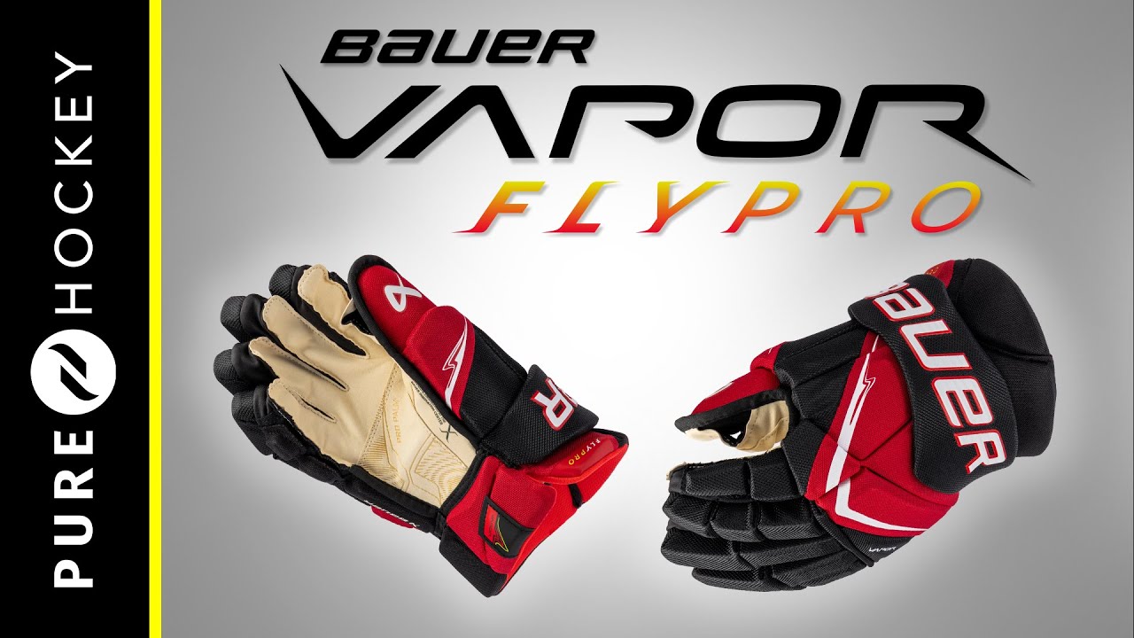 Bauer Vapor FlyPro Hockey Gloves | Product Overview