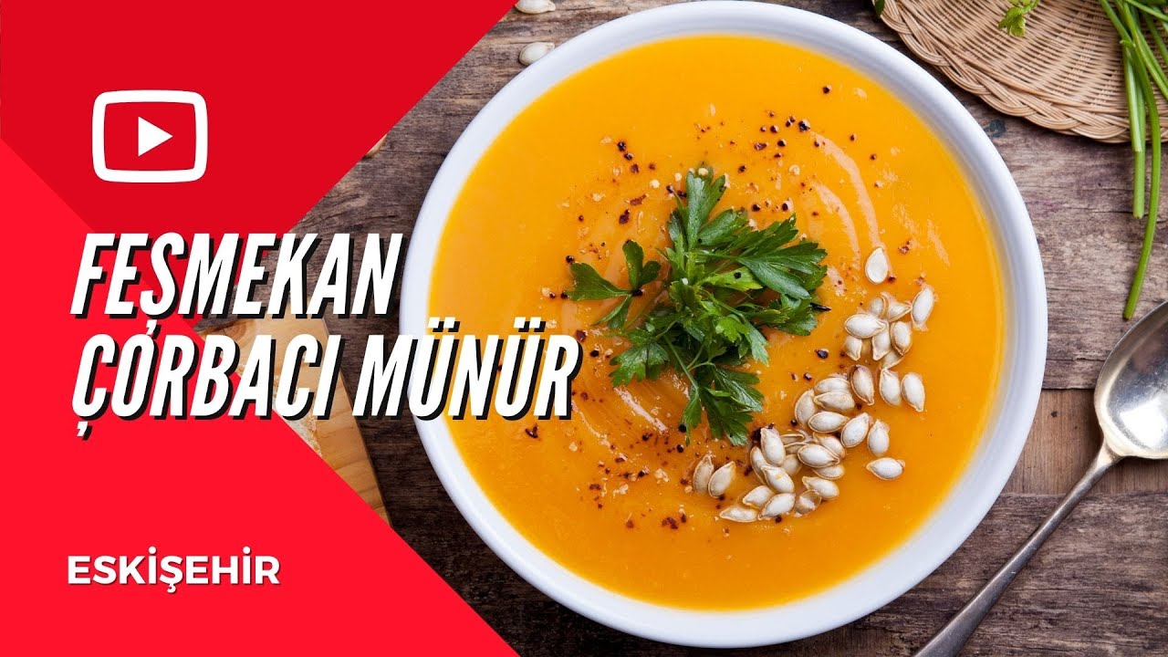 FEŞMEKAN ÇORBACI MÜNÜR | EUROSTAR TV 