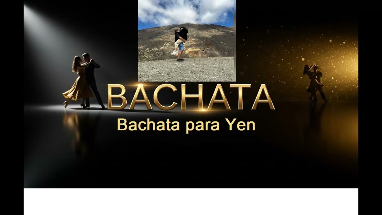 Bachata para Yen