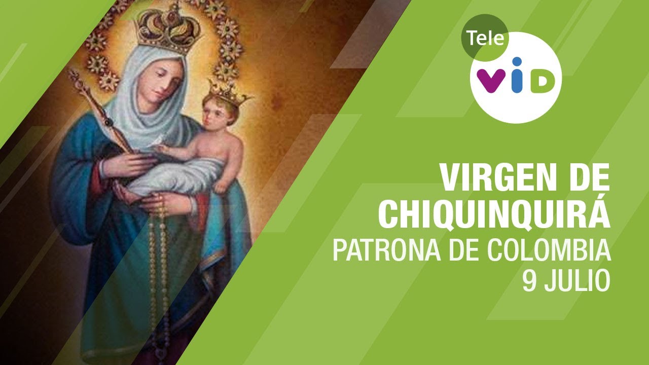 Historia de la Virgen de Chiquinquirá - Tele VID