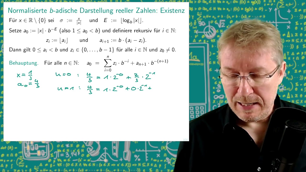04.02 Existenz der normalisierten b-adischen Darstellung reeller Zahlen | CoMa I