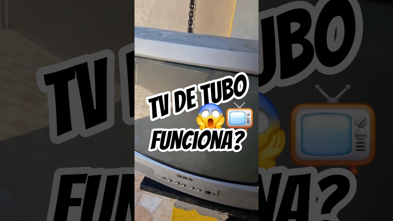 Comprei uma TV de tubo. 😱