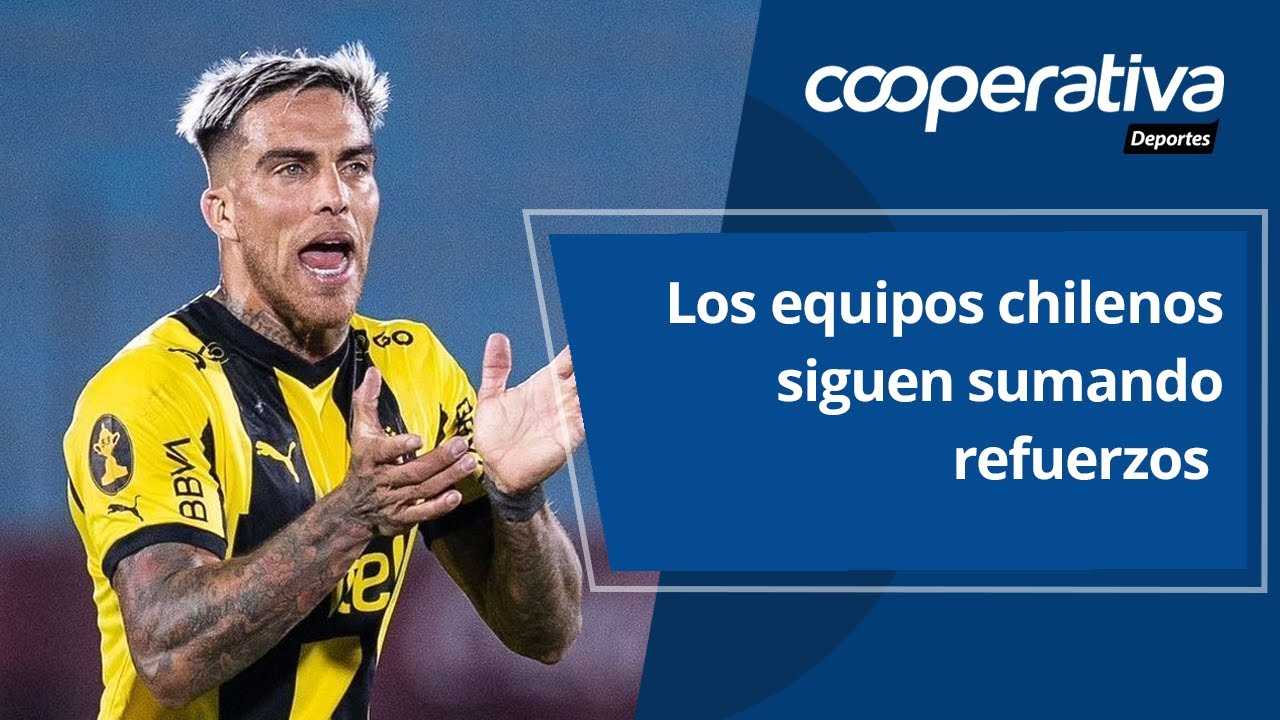 📺 Cooperativa Deportes: Los equipos chilenos siguen sumando refuerzos de cara a 2026