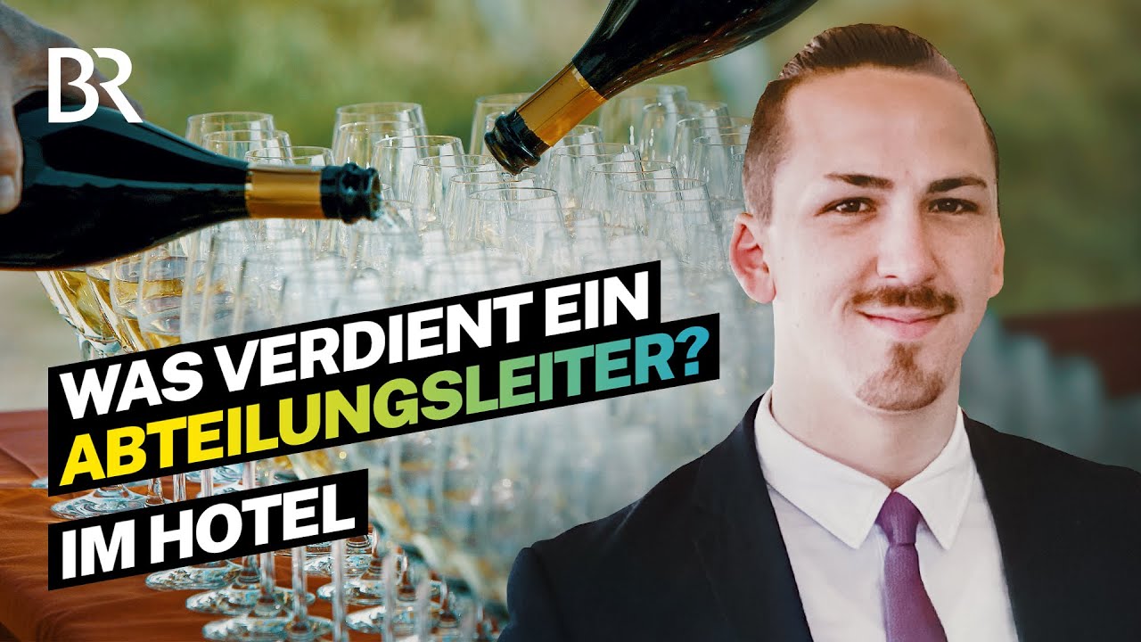 Erst 21 und schon Abteilungsleiter! Gehalt als Eventmanager im Hotel I Lohnt sich das? I BR