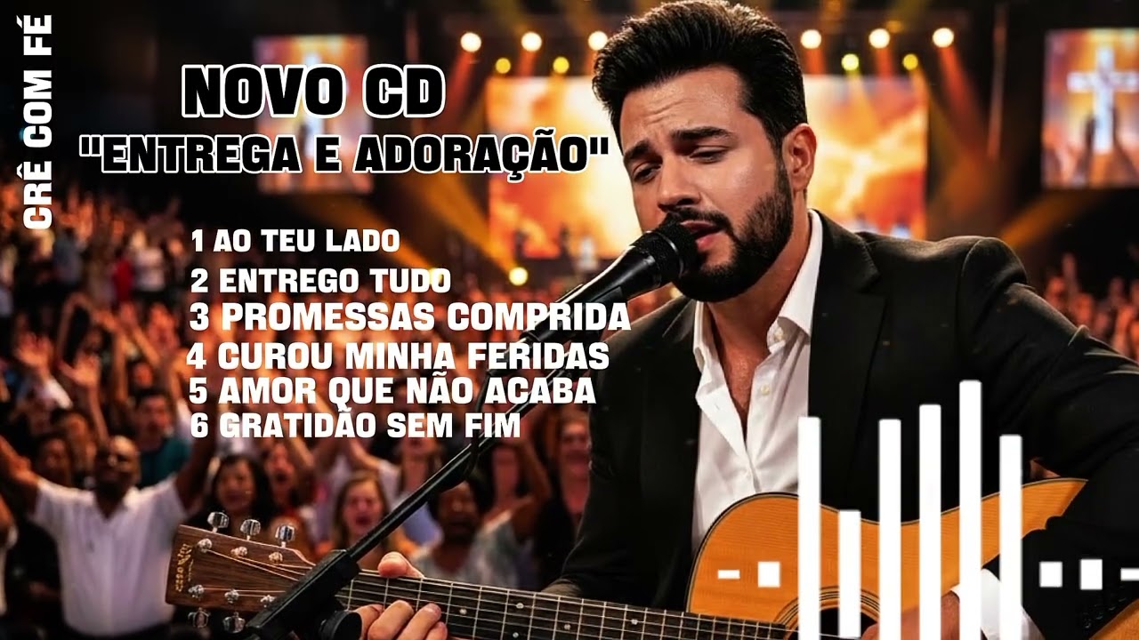 Kael Farias IA Entrega e Adoração - CD  Gospel 2026 | Músicas Que Tocam a Alma e Transformam Vidas
