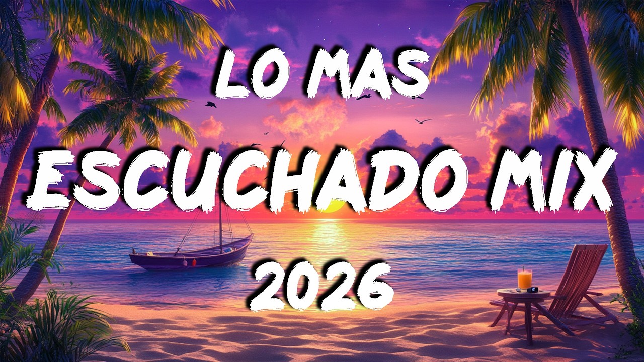 MIX EXITOS DE REGGAETON 2026 🪂📯CANCIONES LO MAS ESCUCHADO DE VERANO 2026 🪂📯CANCIONES DE MODA 2026