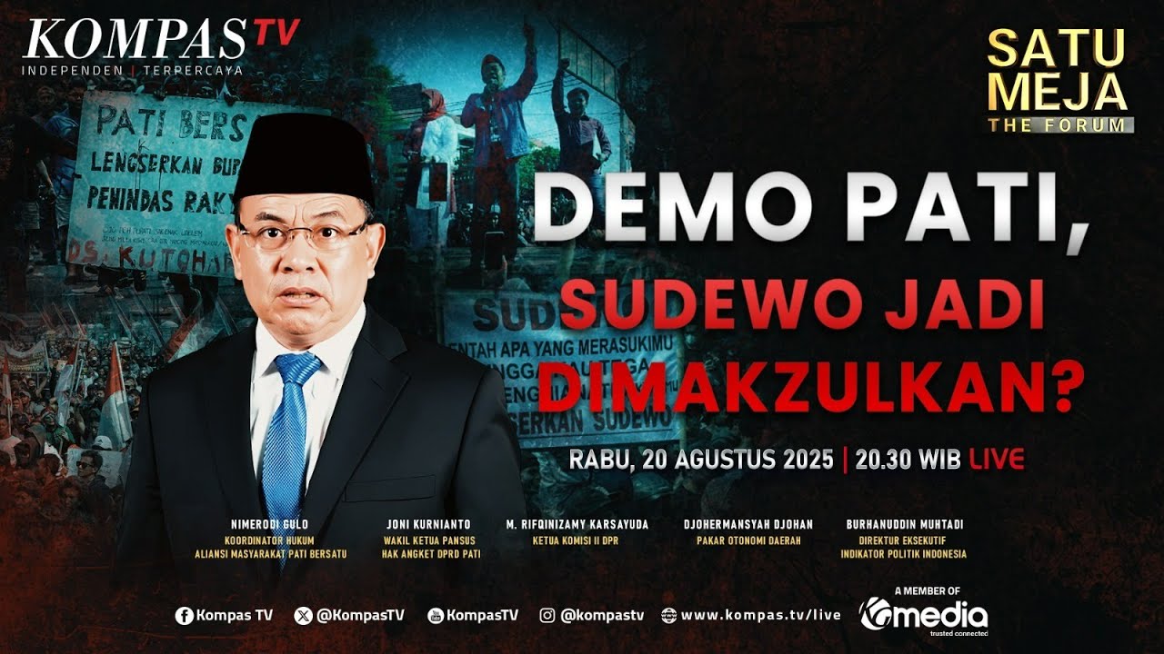 [FULL] Demo Pati, Bupati Sudewo Jadi Dimakzulkan? | SATU MEJA THE FORUM