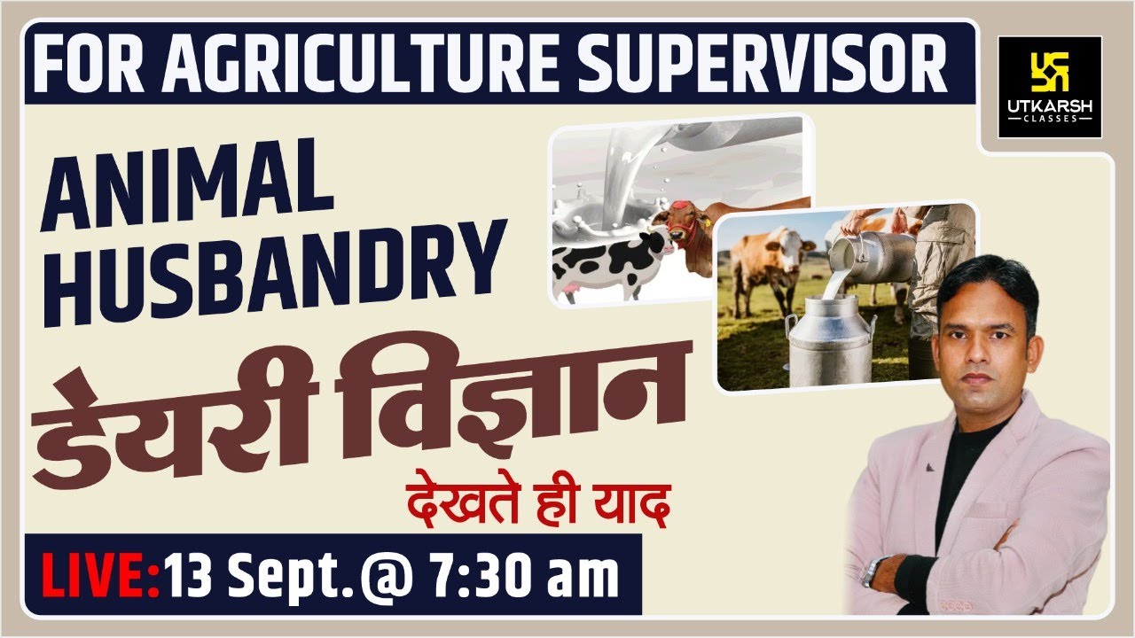 Dairy Science | Agriculture Supervisor 2021 | Animal Husbandry | By Laxman Sir