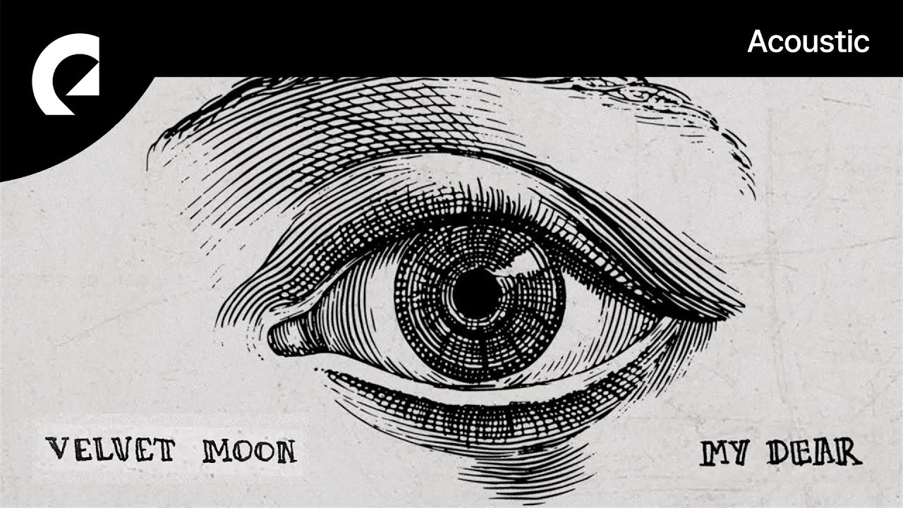 Velvet Moon - My Dear