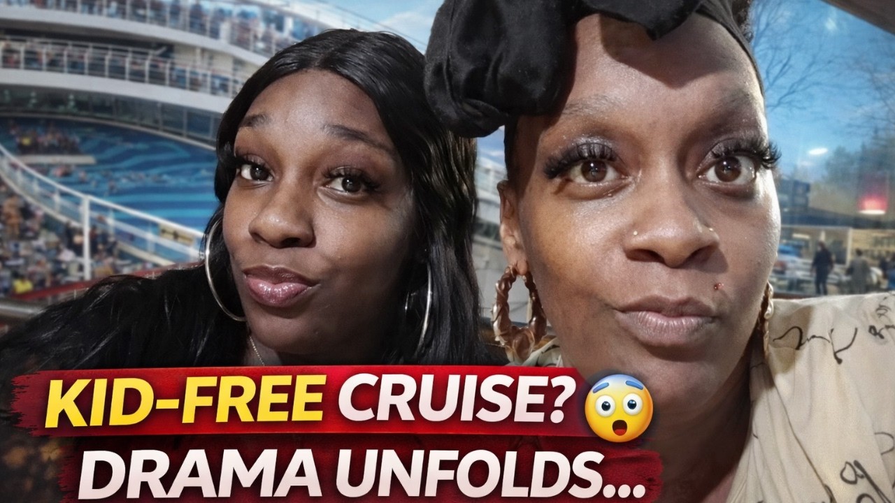 Nika & Niyah Plan KID-FREE Cruise 😳 While Spilling WILD Tea About Nina’s Married Man Drama 👀🚢