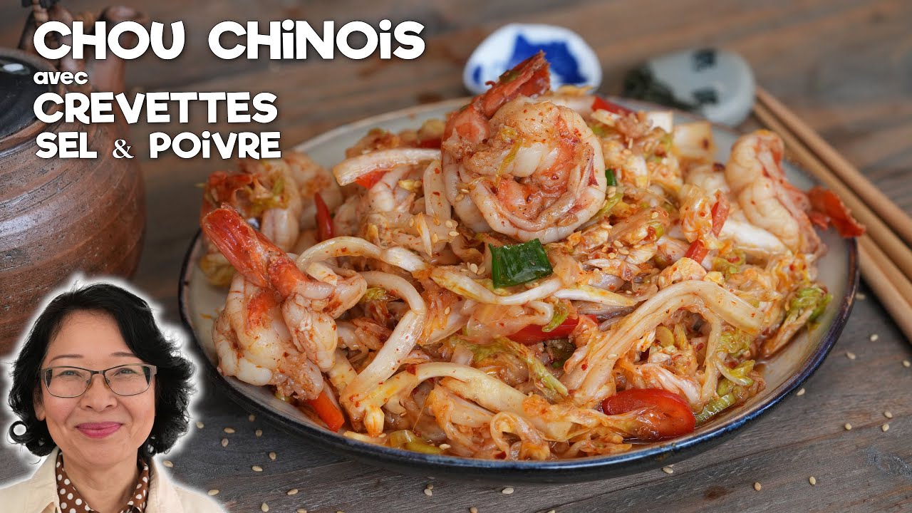 Choux Chinois et Crevettes Sel et Poivre | Sauce Aigre Douce