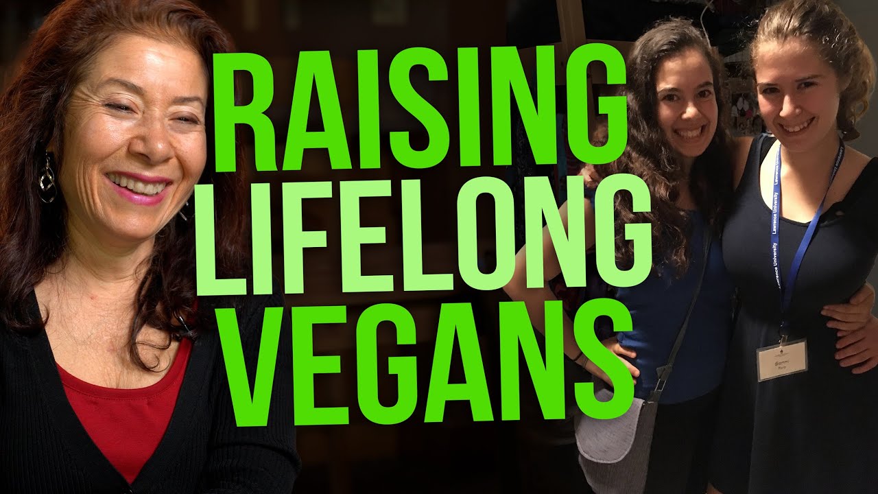 The Most Solid Motherly Advice: Mother of Two Lifelong Vegan Adults; JoAnn Farb