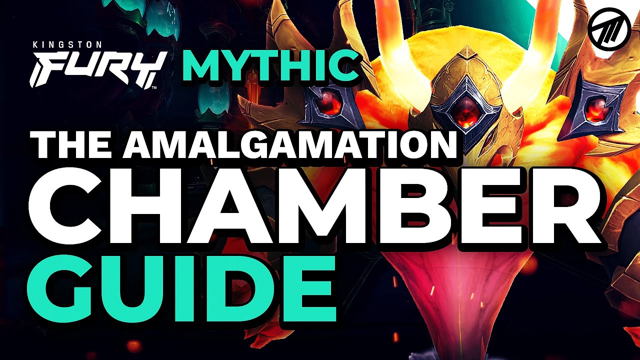 The Amalgamation Chamber Mythic Guide | Aberrus, the Shadowed Crucible 10.1