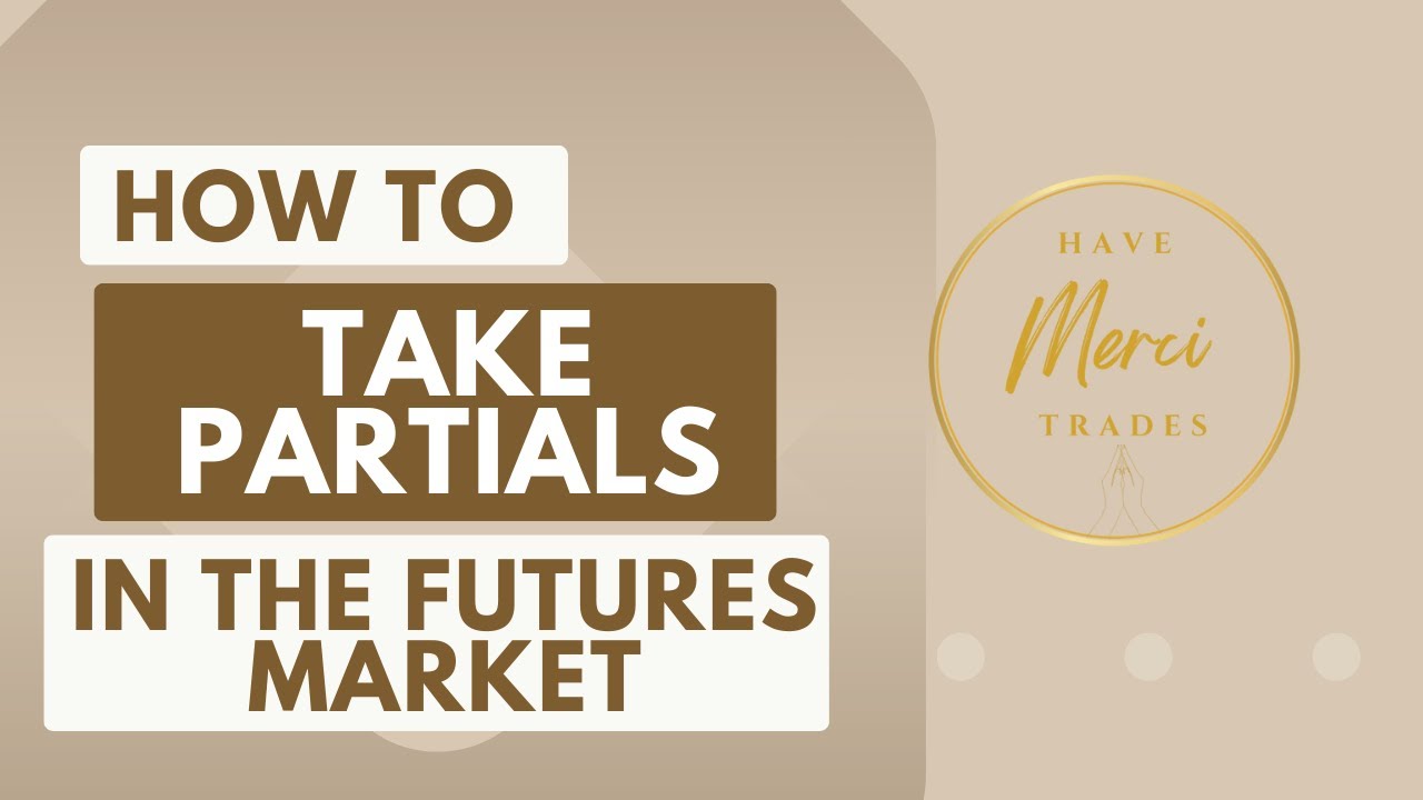 How to take Partials in the Futures Market using Trading View
