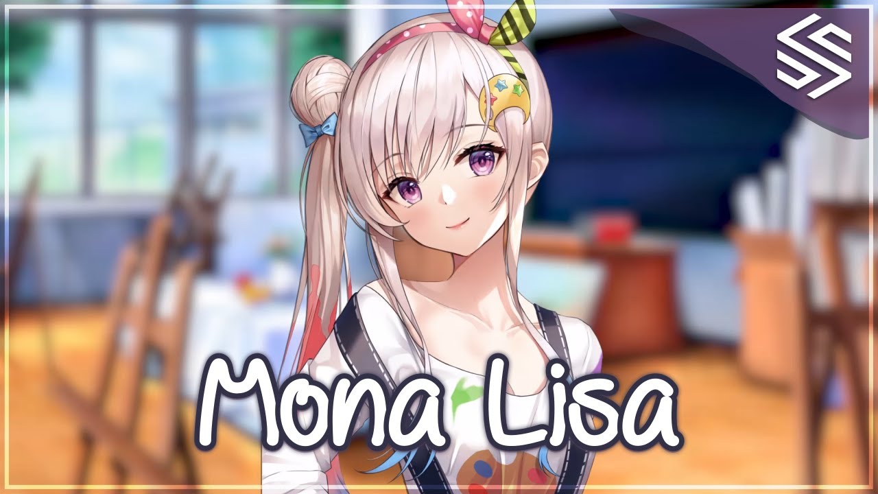 Nightcore - mona lisa - (Lyrics)
